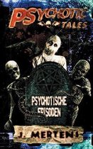 Psychotic Tales