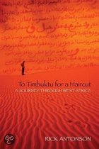 To Timbuktu for a Haircut