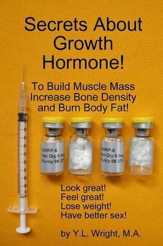 Secrets About Growth Hormone To Build Muscle Mass, Increase  ... - cover