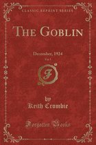 The Goblin, Vol. 5