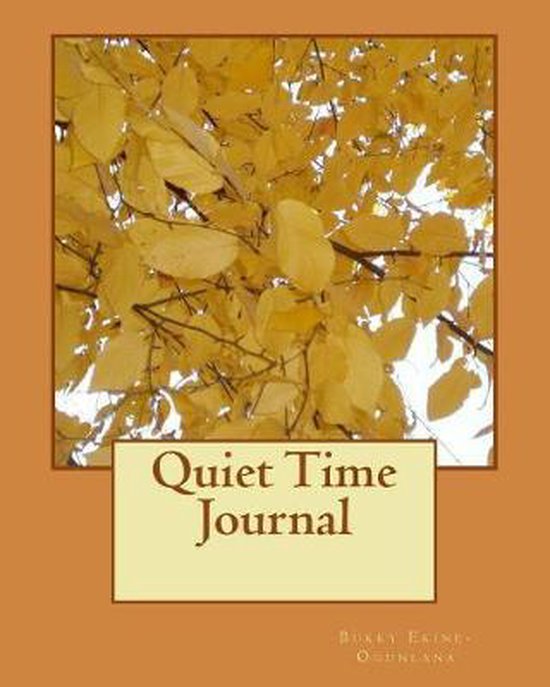 Quiet Time Journal, Bukky EkineOgunlana 9781727147780 Boeken