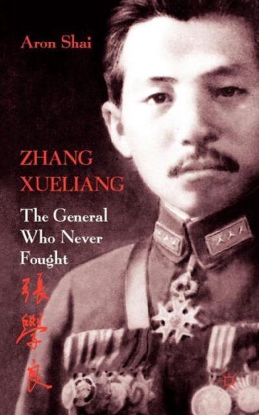 Zhang Xueliang 9780230279063 A. Shai Boeken