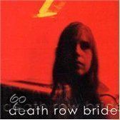 Death Row Bride