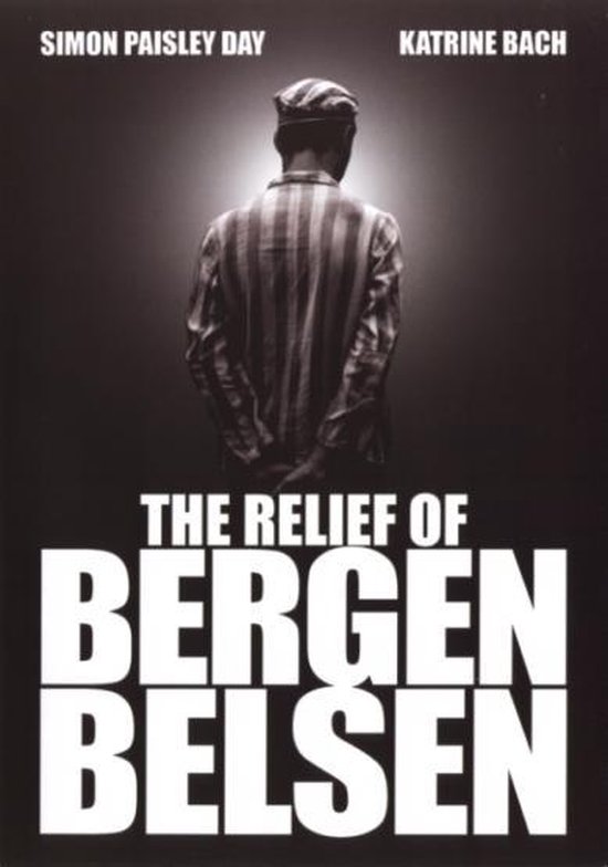 Cover van de film 'Relief Of Bergen Belsen'