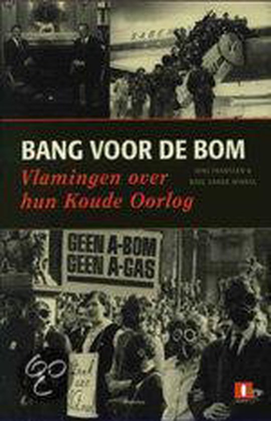 Cover van het boek 'Bang voor de bom'