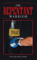 The Repentant Warrior