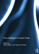 From Intelligent to Smart Cities