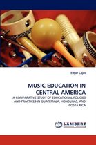 Music Education in Central America
