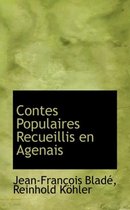 Contes Populaires Recueillis En Agenais