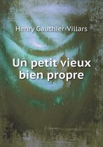 Un petit vieux bien propre