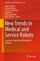 Mechanisms and Machine Science 38 - New Trends in Medical and Service Robots