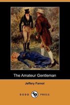 The Amateur Gentleman (Dodo Press)