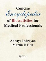 Concise Encyclopedia of Biostatistics for Medical Professionals