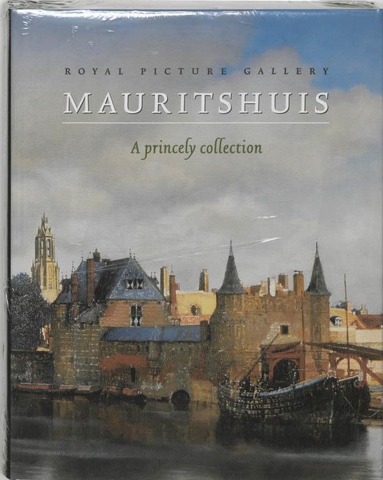 Royal Picture Gallery Mauritshuis