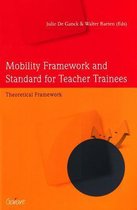 Mobility Framework and Standard for Teacher Trainees
