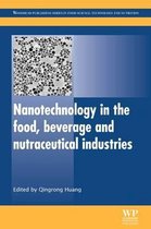 Nanotechnology in the Food, Beverage and Nutraceutical Industries
