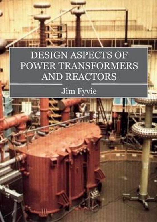 Foto: Design aspects of power transformers and reactors