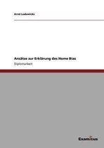 Ansatze zur Erklarung des Home Bias