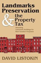 Landmarks Preservation & the Property Tax