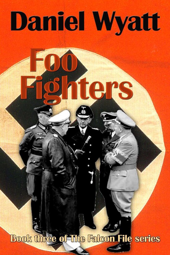 The Falcon File 3 - Foo Fighters [Falcon File #3] - cover