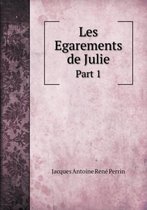 Les Egarements de Julie Part 1