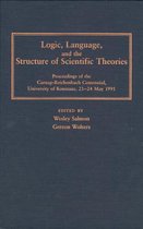 Logic, Language, and the Structure of Scientific Theories