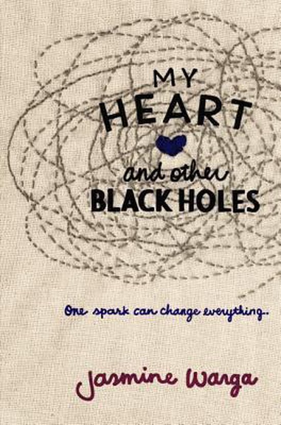 My Heart and Other Black Holes - cover