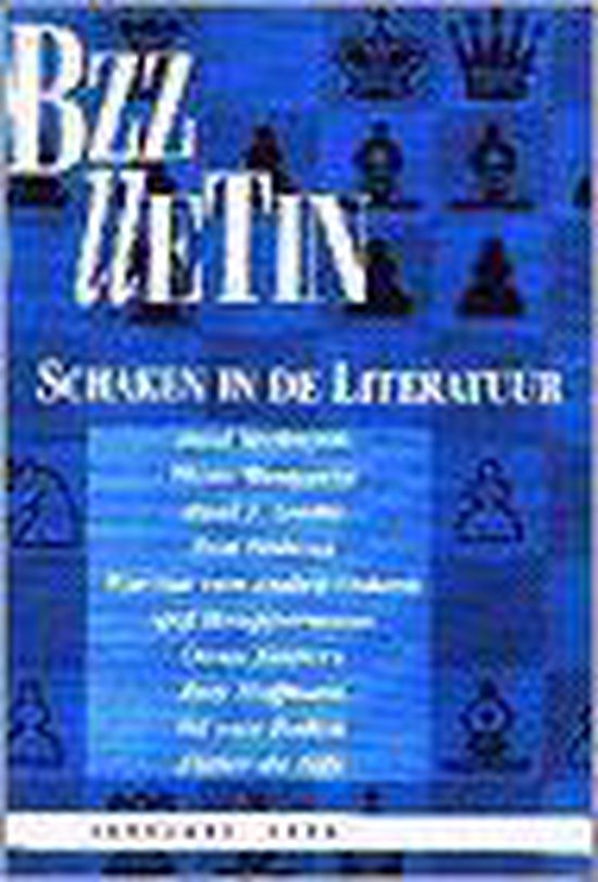 Omslag van Bzzlletin 233 Schaken In De Literatuur door Paul Verhuyck, Paul Julian Smith