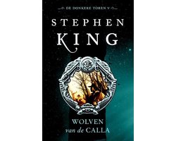 Omslag van De donkere toren 5 - Wolven van de Calla