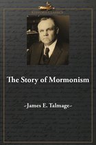 The Story of Mormonism