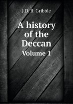 A history of the Deccan Volume 1