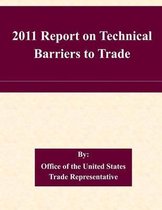 2011 Report on Technical Barriers to Trade