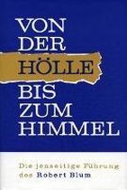 Von der Hölle bis zum Himmel 2