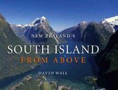New Zealands South Island from Above
