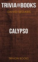 Calypso by David Sedaris (Trivia-On-Books)