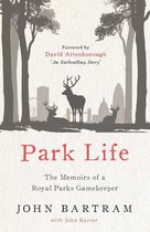 Park Life - The Memoirs of a Royal Parks Gamekeeper