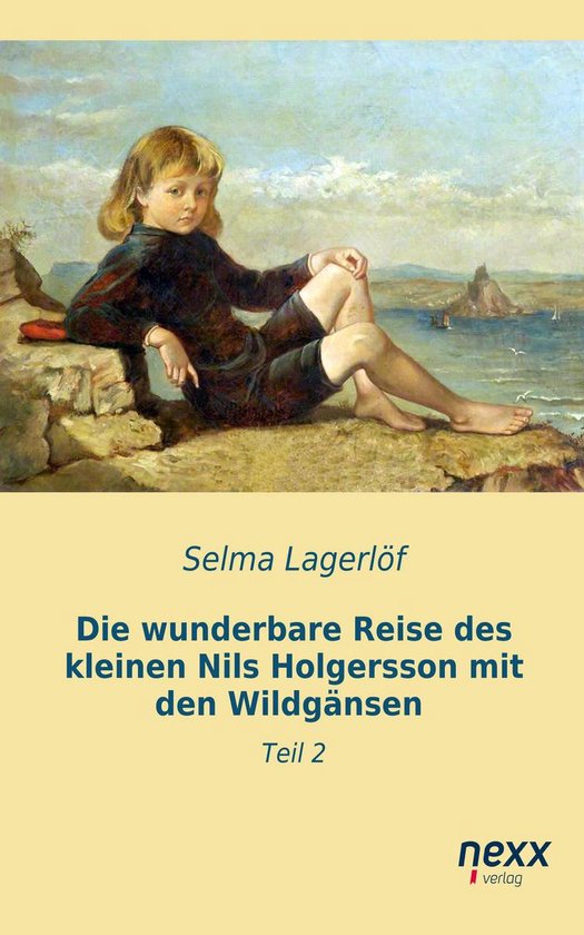 Die wunderbare Reise des kleinen Nils Holgersson mit den Wil ... - cover