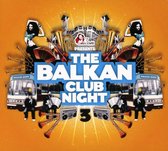 Balkan Club Night, Vol. 3