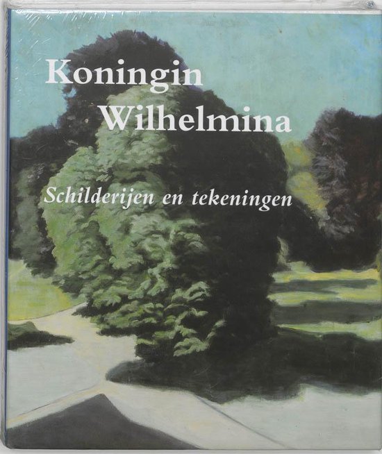 Cover van het boek 'Koningin Wilhelmina' van Wilhelmina  (koningin der Nederlanden