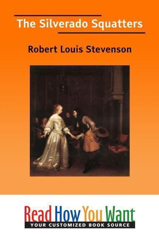 Boekomslag van The Silverado Squatters door Robert Louis Stevenson met een klassiek schilderij van mensen in historische kleding.