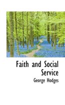 Faith and Social Service