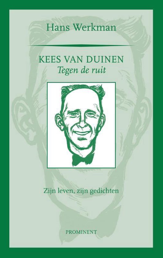 Prominent-reeks 21 - Kees van Duinen, tegen de ruit
