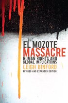 The El Mozote Massacre