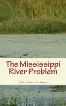 The Mississippi River Problem