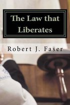 The Law that Liberates