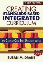 Creating Standards Based Integrated Curr