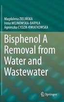Bisphenol A Removal from Water and Wastewater