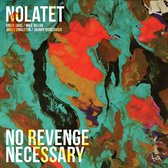 Nolatet - No Revenge Necessary (CD)