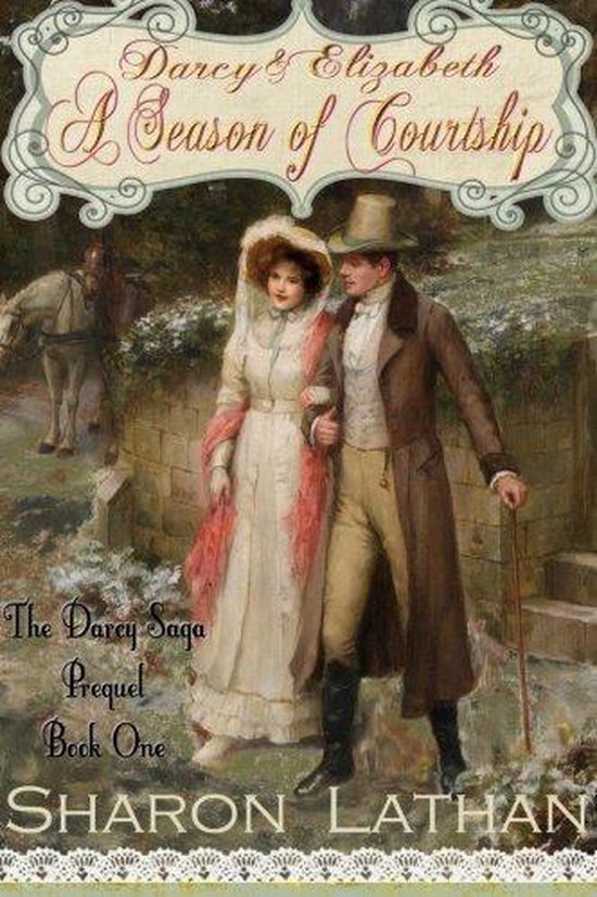 Darcy Saga Prequel Duo- Darcy and Elizabeth