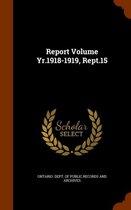 Report Volume Yr.1918-1919, Rept.15